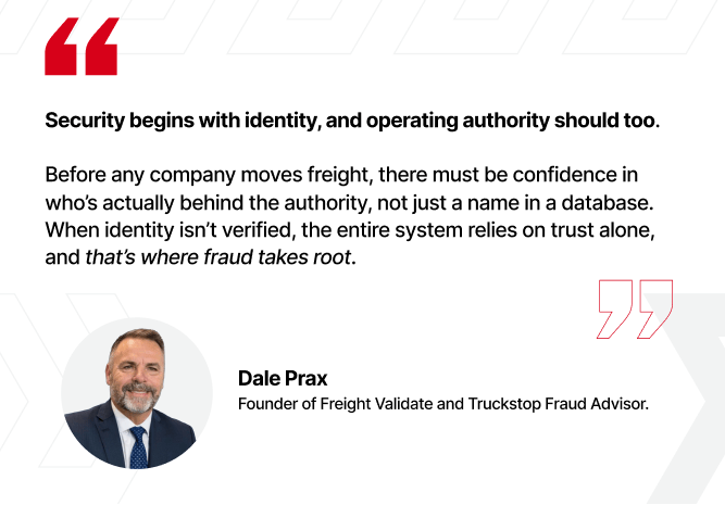 Dale Prax Founder of Freight Validate and Truckstop Fraud Advisor